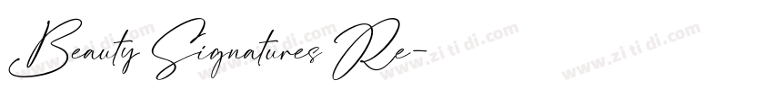 Beauty Signatures Re字体转换